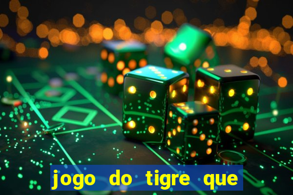 jogo do tigre que dao bonus no cadastro